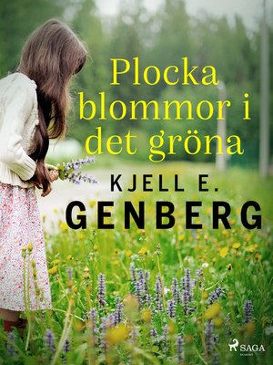 cover image of Plocka blommor i det gröna